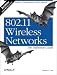 802.11 Wireless Networks: The Definitive Guide, Second Edition