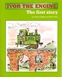 Ivor the Engine : the first story