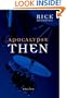 Apocalypse Then: Stories