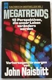 Produkt-Bild: Megatrends. 10 Perspektiven, die unser Leben ver&auml;ndern werden