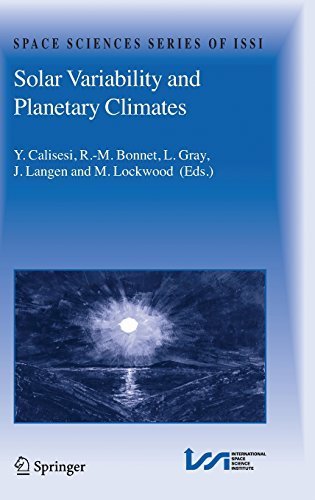 Solar Variability and Planetary Climates (Space Sciences Series of ISSI) (2007-04-06)