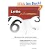 Lotto spielen mit K�pfchen: Doppelte Gewinnchancen durch einfache Zahlenoptimierung Ihrer ganz pers�nlichen Lottozahlen. Mit Schablonen f�r Euromillion, �sterreich, Deutschland und andere Anbieter
