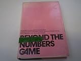 Beyond the numbers game : a reader in educational evaluation