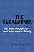 The Sacraments: An Interdisciplinary and Interactive Study