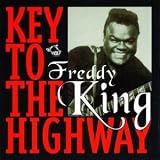 Review Freddie King  / Key to the Highway