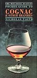 The Mitchell Beazley pocket guide to cognac and other brandies