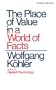 The Place of Value in a World of Facts