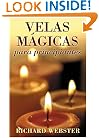 Velas m�gicas para principiantes: Candle Magic for Beginners (Spanish Edition)