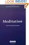 Meditation: The First and Last Freedom