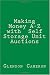 Making Money A-Z with  Self Storage Unit Auctions (Volume 1)