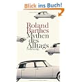 Mythen des Alltags: Erste vollst�ndige deutsche Ausgabe