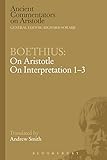 On Aristotle On interpretation 1-3