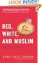 Red, White, and Muslim: My Story of Belief