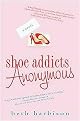 Shoe Addicts Anonymous (Paperback)