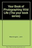 Your book of photographing wild life