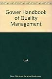 Gower handbook of quality management