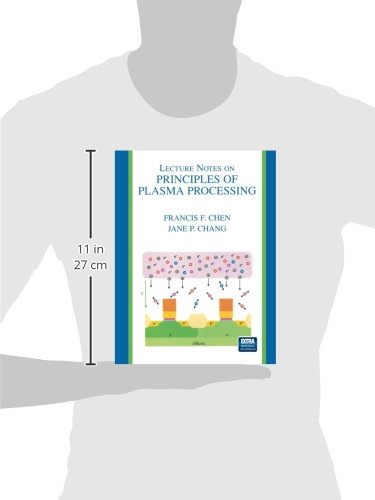 Lecture Notes on Principles of Plasma Processing
