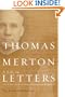 Thomas Merton: A Life in Letters: The Essential Collection (Merton, Thomas//Journal of Thomas Merton)
