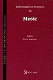 Information Sources in Music (Guides to Information Sources)