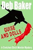 Guise And Dolls