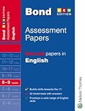 Bond Second Papers in English: 8-9 Years (Bond Assessment Papers): Second Papers in English 8-9 Years (Bond Assessment Papers)