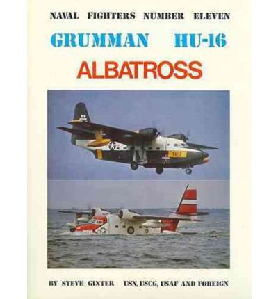 [(Grumman Hu-16 Albatross)] [Author: Steve Ginter] published on (July, 1984)