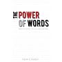 The Power of Words: Unlock Your Ability to Learn and Do Anything