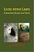 Living Within Limits: A Scientific Search for Truth