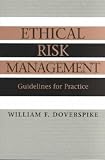 Ethical Risk Management **ISBN: 9781568870571**
