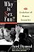 Why Is Sex Fun?: The Evolution of Human Sexuality (Science Masters Series)