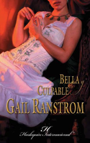 Bella y culpable (Harlequin Internacional) (Spanish Edition)