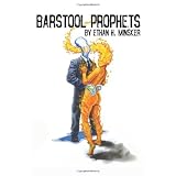 Barstool Prophets (Paperback)