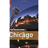 The Rough Guide to Chicago 3 (Rough Guide Travel Guides)