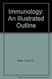 Immunology : an illustrated outline