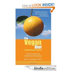 The Vegan Diet As Chronic Disease Prevention: Evidence Supporting the New Four Food Groups