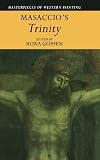 Masaccio's 'Trinity' (Masterpieces of Western Painting)