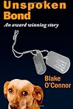 Unspoken Bond: An award winning story