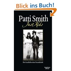 Just Kids: Die Geschichte einer Freundschaft