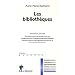 Les biblioth�ques