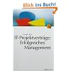 IT-Projektvertr�ge: Erfolgreiches Management
