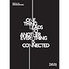 One Thing Leads to Another Everything is Connected: Art on the Underground