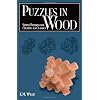 Puzzles in Wood: Simple Patterns for Creating 45 Classics