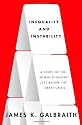 Inequality and Instability: A Study of the World Economy Just Before the Great Crisis
