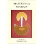 Maitreya's Mission (Volume 2)