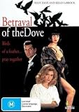 Betrayal of the Dove