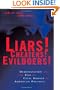 Liars! Cheaters! Evildoers!: Demonization and the End of Civil Debate in American Politics