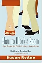 How to Work a Room How to Work a Room