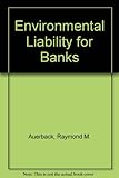 Environmental liability for banks