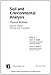 Soil and Environmental Analysis: Physical Mehods: Physical Methods (Books in Soils, Plants, and the Environment)