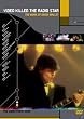 VIDEO KILLED THE RADIO STAR 伝説のビデオ・メイカー ~デヴィッド・マレット [DVD]